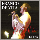 Franco de Vita - Mil Y Una Historias En Vivo