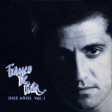 Franco De Vita - 10 Aos Vol. I