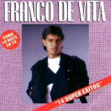 Franco De Vita - 14 Super Exitos