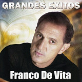 Franco De Vita - Grandes Exitos