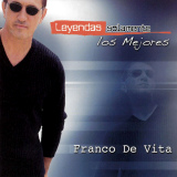 Franco De Vita - Leyendas Solamente Los Mejores