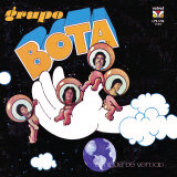 Grupo Bota - Amigos De Verdad