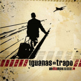 Iguanas de Trapo - Un D�a M�s