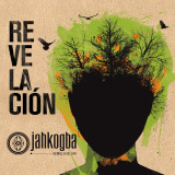 Jahkogba - Revelaci�n