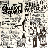 Junior Squad - Baila Muchacha