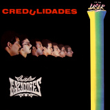 Los Cazadores - Credulidades
