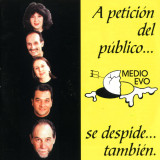 El Medio Evo - A Petici�n Del P�blico Medio Evo Se Despide Tambien