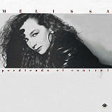 Melissa - Perdiendo El Control