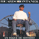 Ricardo Montaner - Un Toque De Misterio