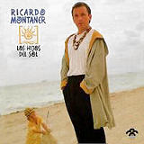 Ricardo Montaner - Los Hijos Del Sol