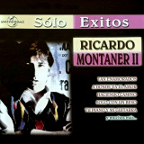 Ricardo Montaner - S�lo Exitos 2