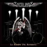 Neblina - La Balada Del Baterista