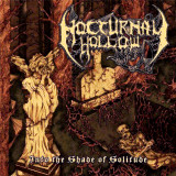 Nocturnal Hollow - Into The Shade Of Solitude