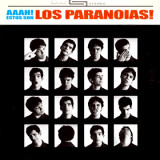 Los Paranoias - AAAH! Estos Son Los Paranoias!