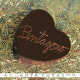 Pentgono - Aguanta Corazn