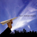 RC2 - Future Awaits