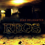 Reos - D�as Delirantes