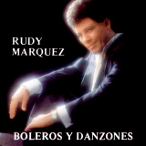 Rudy M�rquez - Boleros y Danzones