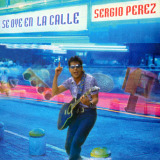 Sergio P�rez - Se Oye En La Calle
