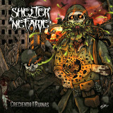 Shelter Nefarie - Creciendo Entre Ruinas