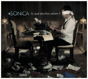 S�nica - Lo Que Escribo Sobre Ti