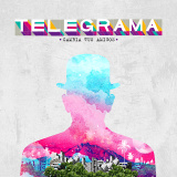 Telegrama - Cambia Tus Amigos