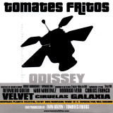 Tomates Fritos - Odissey