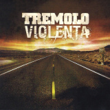 Tremolo Violenta - De D�a Es M�s Oscuro