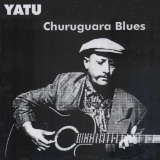 Y�tu - Churuguara Blues