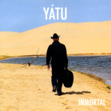 Y�tu - Inmortal