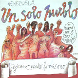 Un Solo Pueblo - Seguimos Siendo Lo Mismo