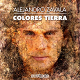 Alejandro Zavala - Colores Tierra