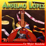 Anselmo L�pez - La Mejor Bandola