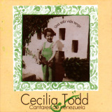 Cecilia Todd - Una Sola Vida Tengo