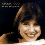 Cecilia Todd - En Vivo En Argentina