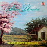Juan Vicente Torrealba - Alma Llanera