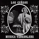 Los Cu�aos - M�sica Venezolana