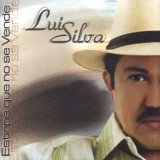 Luis Silva - Estirpe Que No Se Vende