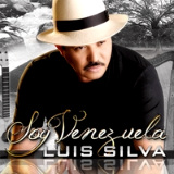 Luis Silva - Soy Venezuela