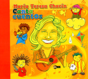 Mara Teresa Chacn - Canta Cuentos