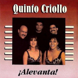 Quinto Criollo - Alevanta!