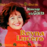 Reyna Lucero - Homenaje A La Gaita