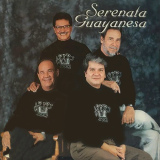Serenata Guayanesa - Serenata Guayanesa
