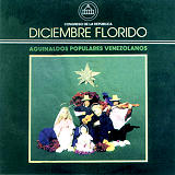 Serenata Guayanesa -  Diciembre Florido