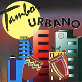 Tambor Urbano - Tambor Urbano