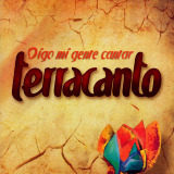 Terracanto - Oigo Mi Gente Cantar