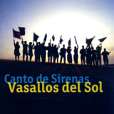 Vasallos del Sol - Canto de Sirenas
